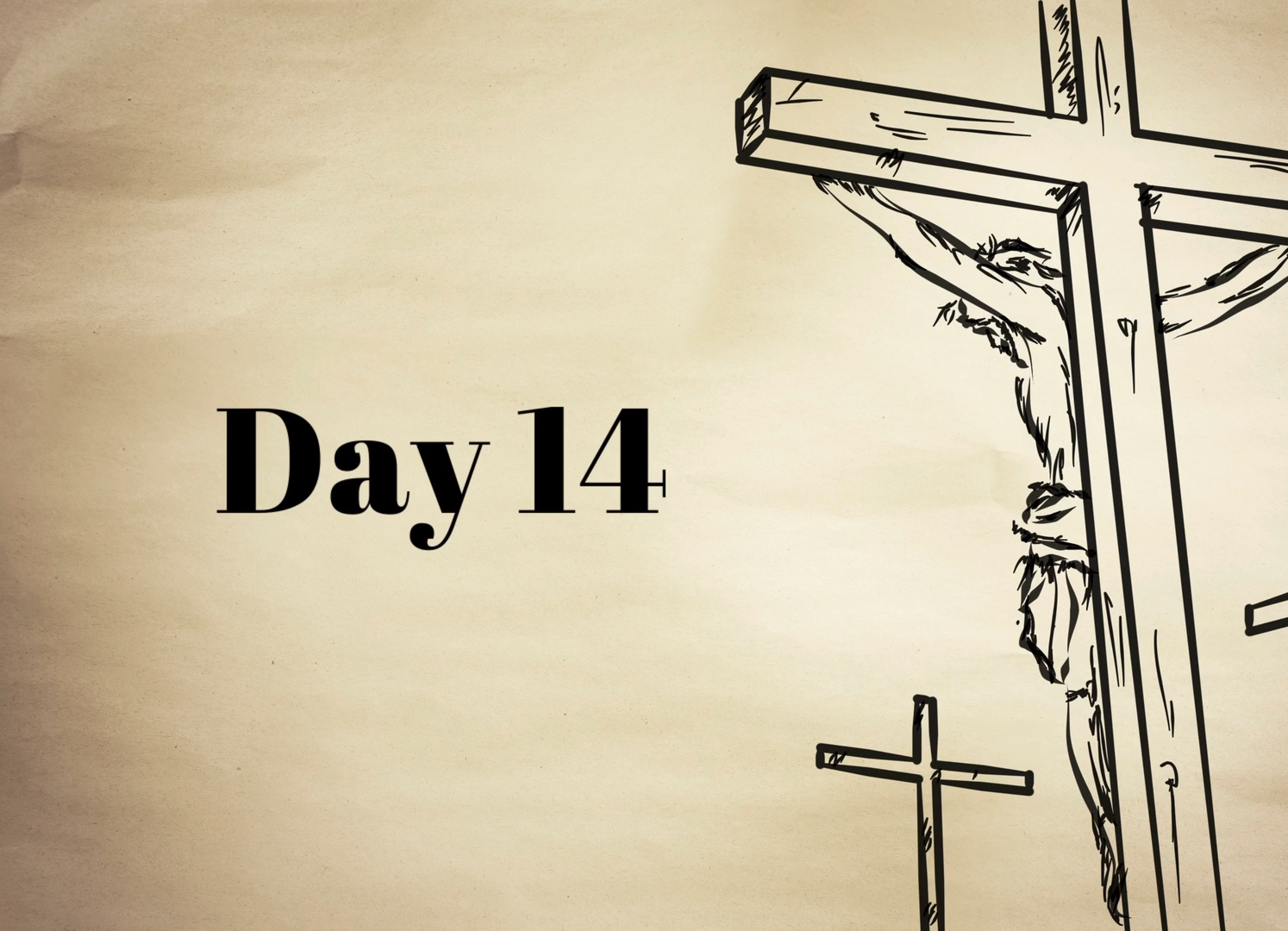 Lent Day 14
